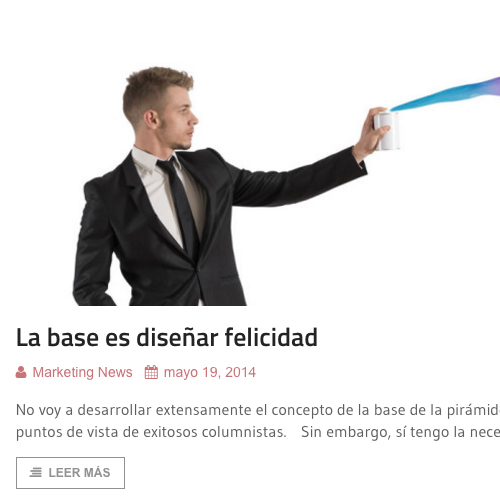LA BASE ES DISEÑAR FELICIDAD // Marketing News – Mayo 2014