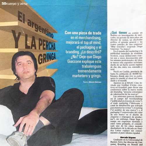 EL ARGENTINO Y LA PERCHA GRINGA // La Revista – Ecuador – Mayo 2008